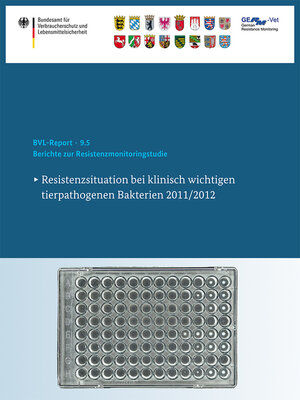 Berichte zur Resistenzmonitoringstudie 2011/2012 - ebook